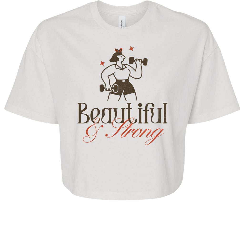 BEAUTIFUL AND STRONG CROP TEE